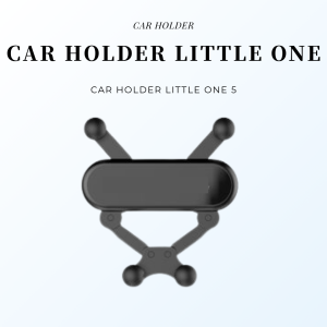 CAR HOLDER LITTLE ONE 5